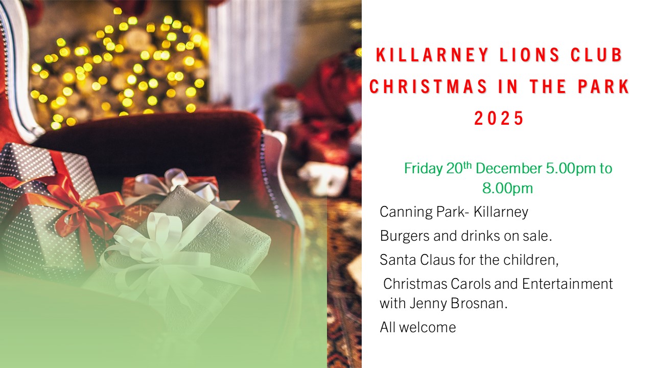 Christmas in the Park 20th December 2024 KILLARNEY LIONS Explore